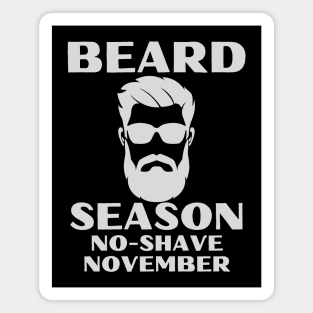 Beard Season No Shave November Magnet